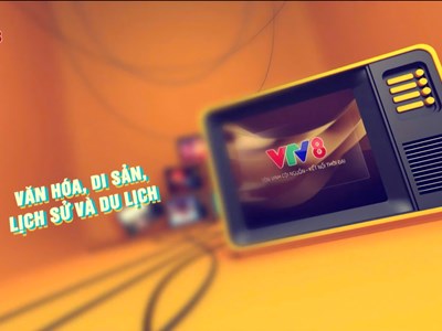 VTV8 trở thành kênh quốc gia về Văn hóa, Di sản, Lịch sử và Du lịch