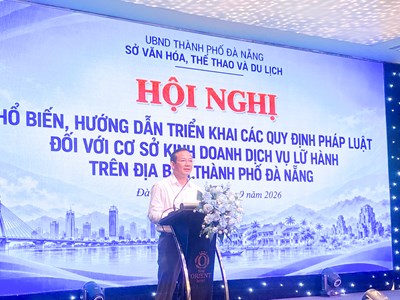 Đà Nẵng: Phổ biến, hướng dẫn triển khai các quy định pháp luật đối với cơ sở kinh doanh dịch vụ lữ hành