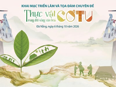 Khám phá tri thức về thực vật trong đời sống văn hóa Cơ Tu