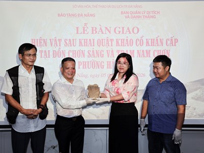 Bàn giao 88 hiện vật sau khai quật tại Đồn Chơn Sảng và Trạm Nam Chơn