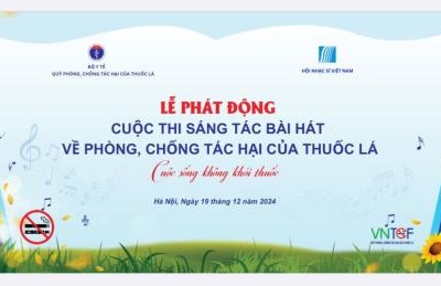 Sắp hết hạn dự thi sáng tác bài hát về phòng, chống tác hại của thuốc lá
