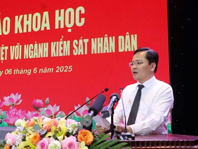 Hội thảo khoa học “Đồng chí Hoàng Quốc Việt với ngành Kiểm sát nhân dân”