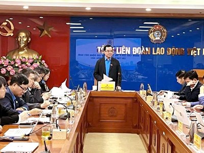 Đại hội XIV Công đoàn Việt Nam - Đại hội đầu tiên theo mô hình tổ chức mới 