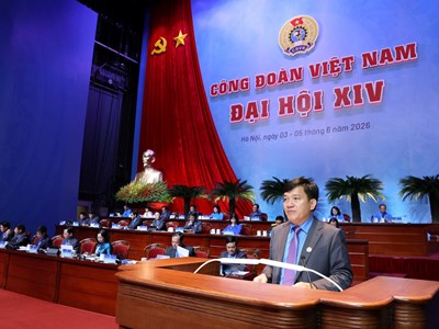 Đại hội XIV Công đoàn Việt Nam: Đề xuất mức đóng công đoàn phí giảm một nửa