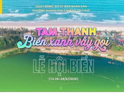 Chuỗi hoạt động hứa hẹn sẽ “bùng nổ” tại Lễ hội biển Tam Thanh 2026