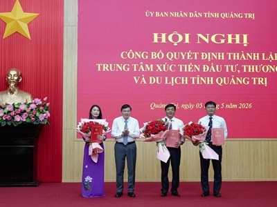 Thành lập Trung tâm Xúc tiến đầu tư, Thương mại và Du lịch Quảng Trị 