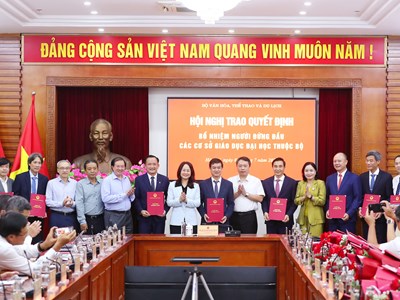 Bộ VHTTDL trao quyết định bổ nhiệm người đứng đầu các cơ sở giáo dục đại học trực thuộc 