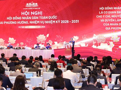 Khai mạc Hội nghị HĐND toàn quốc triển khai phương hướng, nhiệm vụ nhiệm kỳ 2026 - 2031
