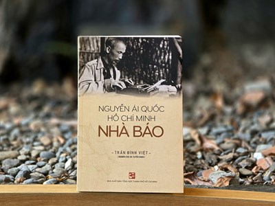 Ra mắt ấn phẩm “Nguyễn Ái Quốc – Hồ Chí Minh – Nhà báo”