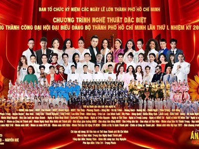 Chương trình nghệ thuật 'Dưới ánh sáng quang vinh' chúc mừng thành công Đại hội đại biểu Đảng bộ TP.HCM