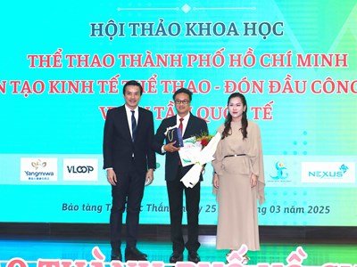 Hội thảo Khoa học “Thể thao TP.HCM kiến tạo kinh tế thể thao - Đón đầu công nghệ - Vươn tầm quốc tế”