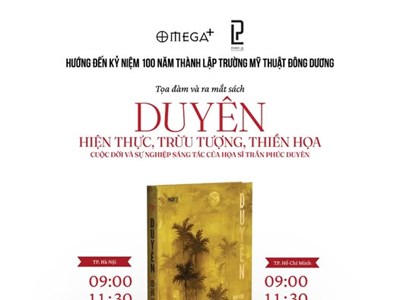 Tọa đàm và ra mắt tác phẩm Duyên: Hiện thực, Trừu tượng, Thiền họa