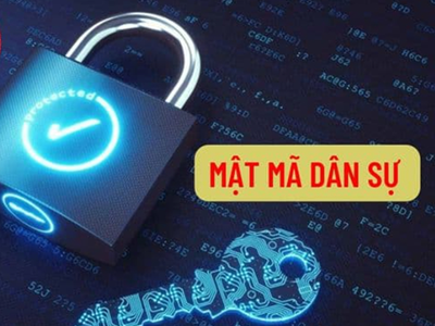 Siết chặt quản lý mật mã dân sự, bổ sung chế tài mạnh về an ninh mạng
