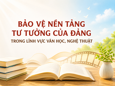 Kỳ 3: Để văn chương trở thành sức mạnh mềm bảo vệ Tổ quốc