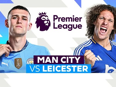 Nhận định trận đấu Man City vs Leicester, 1h45 ngày 3.4: Miếng mồi ngon