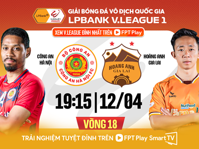 Nhận định trận đấu CAHN vs HAGL, 19h15 ngày 12.4: Phục hận tại Hàng Đẫy