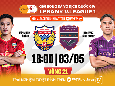 Nhận định trận đấu Hà Tĩnh vs Bình Dương, 18h00 ngày 3.5: Núi Hồng nổi gió, đất Thủ lao đao