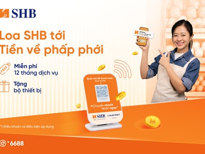 SHB ra mắt dịch vụ Loa thanh toán, hỗ trợ khách hàng phòng tránh gian lận giao dịch