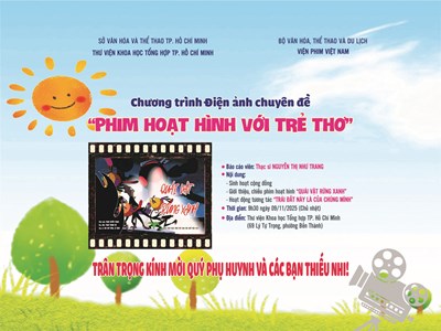 “Phim hoạt hình với trẻ thơ” – Sân chơi điện ảnh cho thiếu nhi TP.HCM