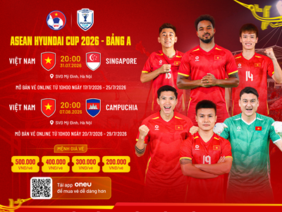 Mở bán vé hai trận sân nhà của đội tuyển Việt Nam tại ASEAN Hyundai Cup 2026