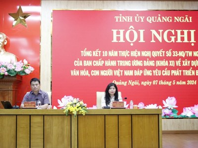 Xây dựng và phát triển văn hóa, con người Quảng Ngãi toàn diện 