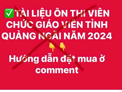 Tràn lan tài liệu ôn thi giáo viên tỉnh Quảng Ngãi được rao bán