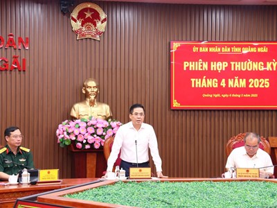 Quảng Ngãi yêu cầu các cấp, ngành tập trung cao độ thực hiện các nhiệm vụ