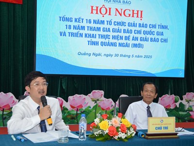 Tổng kết 15 năm tổ chức Giải báo chí tỉnh Quảng Ngãi