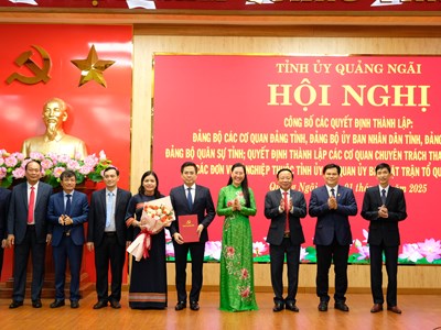 Tỉnh ủy Quảng Ngãi công bố quyết định thành lập các đảng bộ, cơ quan