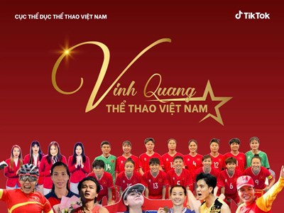 Tổ chức bình chọn các gương mặt tiêu biểu của thể thao Việt Nam trên Tiktok