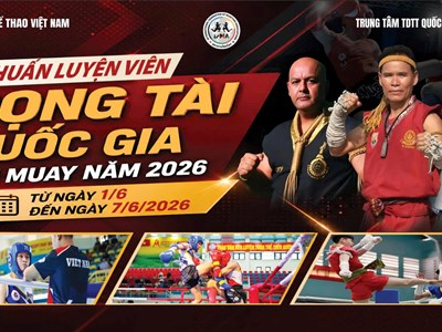 Chuẩn hóa đội ngũ HLV, trọng tài Muay hướng tới Đại hội Thể thao toàn quốc lần thứ X