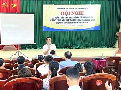 Thanh Hóa tập huấn triển khai Bộ tiêu chí quốc gia về phát triển văn hóa toàn diện