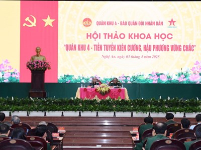 Quân khu 4 – Tiền tuyến kiên cường, hậu phương vững chắc