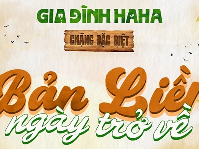 “Gia đình Haha” trở lại