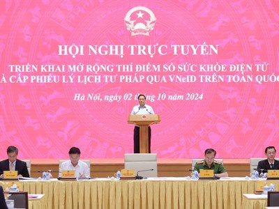 Hội nghị triển khai mở rộng Sổ sức khỏe điện tử và cấp Phiếu lý lịch tư pháp trên VNeID