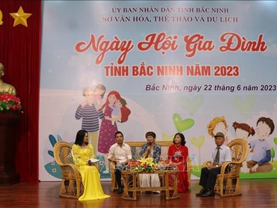Ngày 26.6 tại Bắc Ninh sẽ diễn ra Lễ kỷ niệm 25 năm Ngày Gia đình Việt Nam