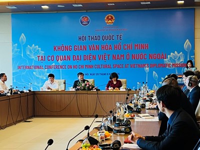 Khai mạc Hội thảo quốc tế “Không gian văn hóa Hồ Chí Minh tại các Cơ quan đại diện Việt Nam ở nước ngoài“