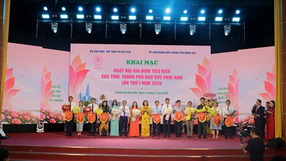 Khai mạc Ngày hội Gia đình tiêu biểu các tỉnh, thành phố khu vực phía Nam lần thứ I năm 2026