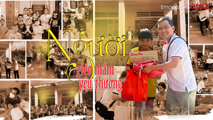 (Emagazine) Người thầy gieo mầm yêu thương