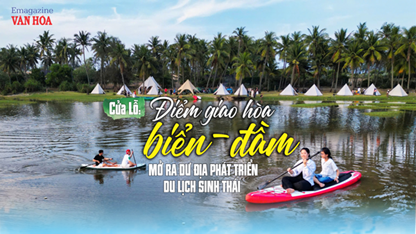 (Emagazine) Cửa Lỗ: Điểm giao hòa biển - đầm mở ra dư địa phát triển du lịch sinh thái