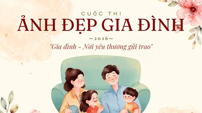Điện Biên khởi động cuộc thi ảnh “Gia đình - Nơi yêu thương gửi trao”