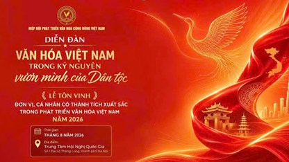 Gắn kết cộng đồng, khơi nguồn sáng tạo số trong kỷ nguyên vươn mình của văn hóa Việt Nam