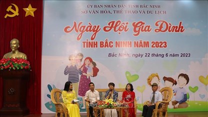 Ngày 26.6 tại Bắc Ninh sẽ diễn ra Lễ kỷ niệm 25 năm Ngày Gia đình Việt Nam