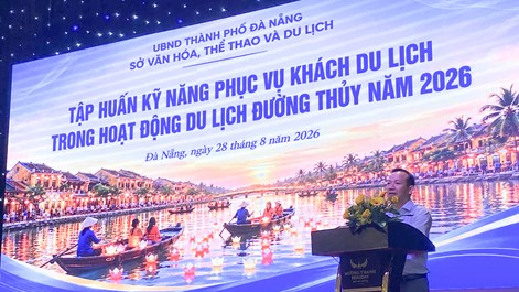 Đà Nẵng tập huấn kỹ năng phục vụ khách du lịch đường thủy