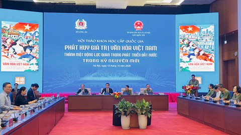 Khai mạc Hội thảo “Phát huy giá trị văn hóa Việt Nam thành một động lực quan trọng phát triển đất nước trong kỷ nguyên mới”