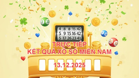 XSMN 13.12 | Trực tiếp kết quả xổ số miền Nam hôm nay thứ 7