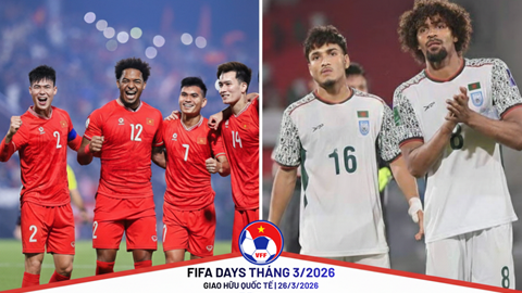 Đội tuyển Việt Nam thi đấu giao hữu với Bangladesh vào dịp FIFA Days tháng 3.2026