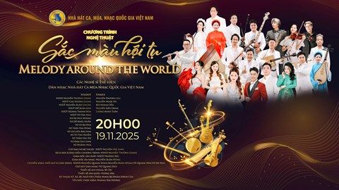 Hành trình đưa âm nhạc truyền thống Việt chạm tới các kiệt tác thế giới