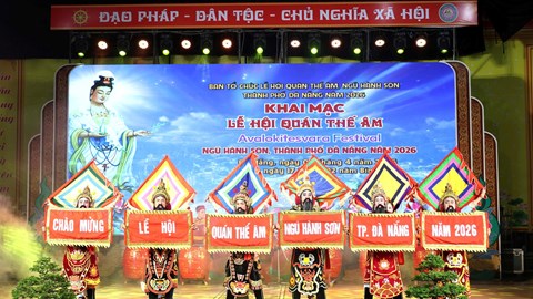 Khai mạc Lễ hội Quán Thế Âm - Ngũ Hành Sơn 2026