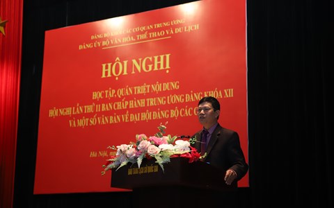 Đảng ủy Bộ VHTTDL: Hội nghị học tập, quán triệt nội dung Hội nghị lần thứ 11 BCH Trung ương Đảng khóa XII - Anh 3
